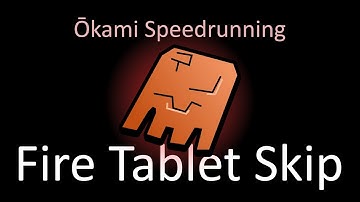 Okami Speedrunning - Fire Tablet Skip Guide
