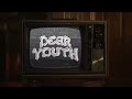 Dear Youth - New Song "Juice" Ft. Ollie Baxxter of Broadside