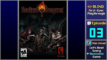 ✔️️ Week 8 - Darkest Dungeon [Blind] (Episode 3/25)
