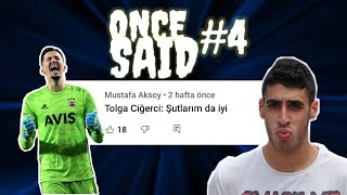 Fenerbahçe Once Said Efsane Bölüm | Part 4