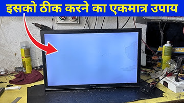 LED TV White Display Problem Fixing by Polarizer Replacement