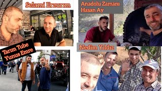 Nedim Yıldız / Selami Erzurum / Hasan Ay / Tarım Tube / Anadolu Zamanı