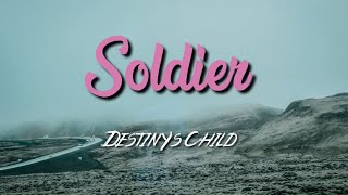 Destiny's Child - Soldier ft. T.I., Lil' Wayne