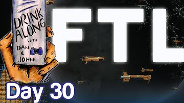 FTL Drink Along (Day 30) | WikiGameGuides