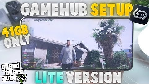 GTA 5 Lite! Version on Android!🔥 | GameHub Emulator Full Setup & GTA V Test!