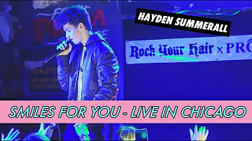 Hayden Summerall - Smiles for You (Live in Chicago)