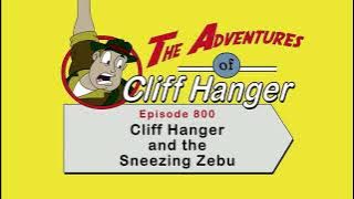 Cliff Hanger and the Sneezing Zebu