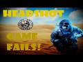HeadShot (Game Fails &amp; Random moments #3)