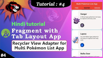 Fragment Recycler View with Tab Layout | Multi Pokemon Recycler List App | Creating Adapter Part 4