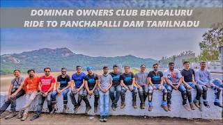 Dominar owners club Bengaluru || Breakfast Ride to Panchapalli Dam Tamilnadu