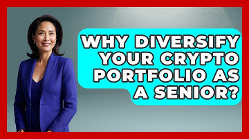 Why Diversify Your Crypto Portfolio As A Senior? | Crypto Simplified for Seniors News