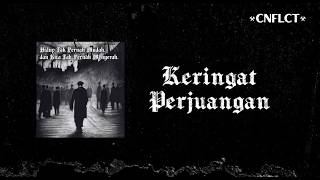 CNFLCT - KERINGAT PERJUANGAN
