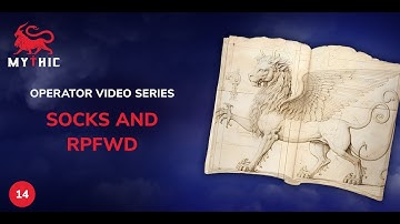 Mythic Operator Video Series — Socks and RPFWD