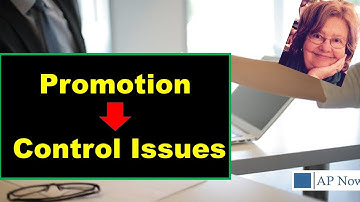 Accounts Payable Control Issues when Someone Gets Promoted
