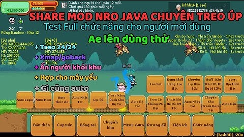 Ngọc Rồng Online - Share MOD NRO JAVA chuyên treo úp ( auto đệ, goback, né boss, tránh pk, ẩn người)
