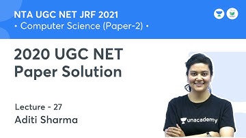 2020 UGC NET Paper Solution | Computer Science | NTA UGC NET JRF 2021 | by Aditi Sharma