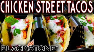 MOUTH WATERING CHICKEN STREET TACOS! THE BEST WE'VE MADE ON THE BLACKSTONE GRIDDLE! EASY RECIPE