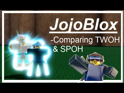 Jojoblox Twoh Vs Spoh Jojo Blox Which Stand Is Better Roblox - jojoblox mih vs twoh which stand is better roblox jojo blox