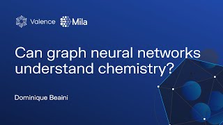 Can graph neural networks understand chemistry? - Dominique Beaini