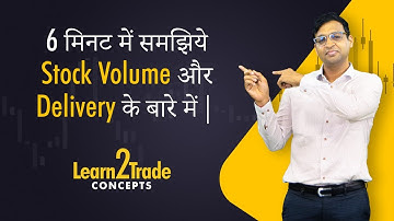 What is Volume & Delivery in a Stock?  | #Learn2Trade Concepts | Vivek Bajaj