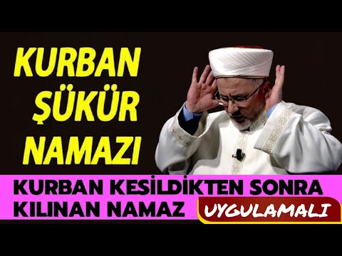 Kurban şükür namazı nasıl kılınır? Kurban kesenin kılabileceği namaz