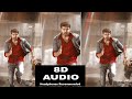 Top Tucker | 8d Audio Bass booted | Sarkar | ThalapathyVijay | KeerthiSuresh | Tamil 8d Music