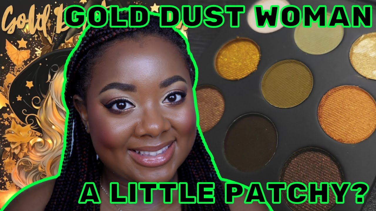 NOTORIOUSLY MORBID GOLD DUST WOMAN DEEP SKIN SWATCHES YouTube