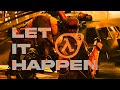 Let it happenhalf life edit