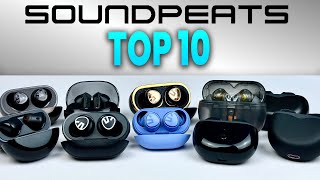 Top 10 SoundPEATS Earbuds in 2024