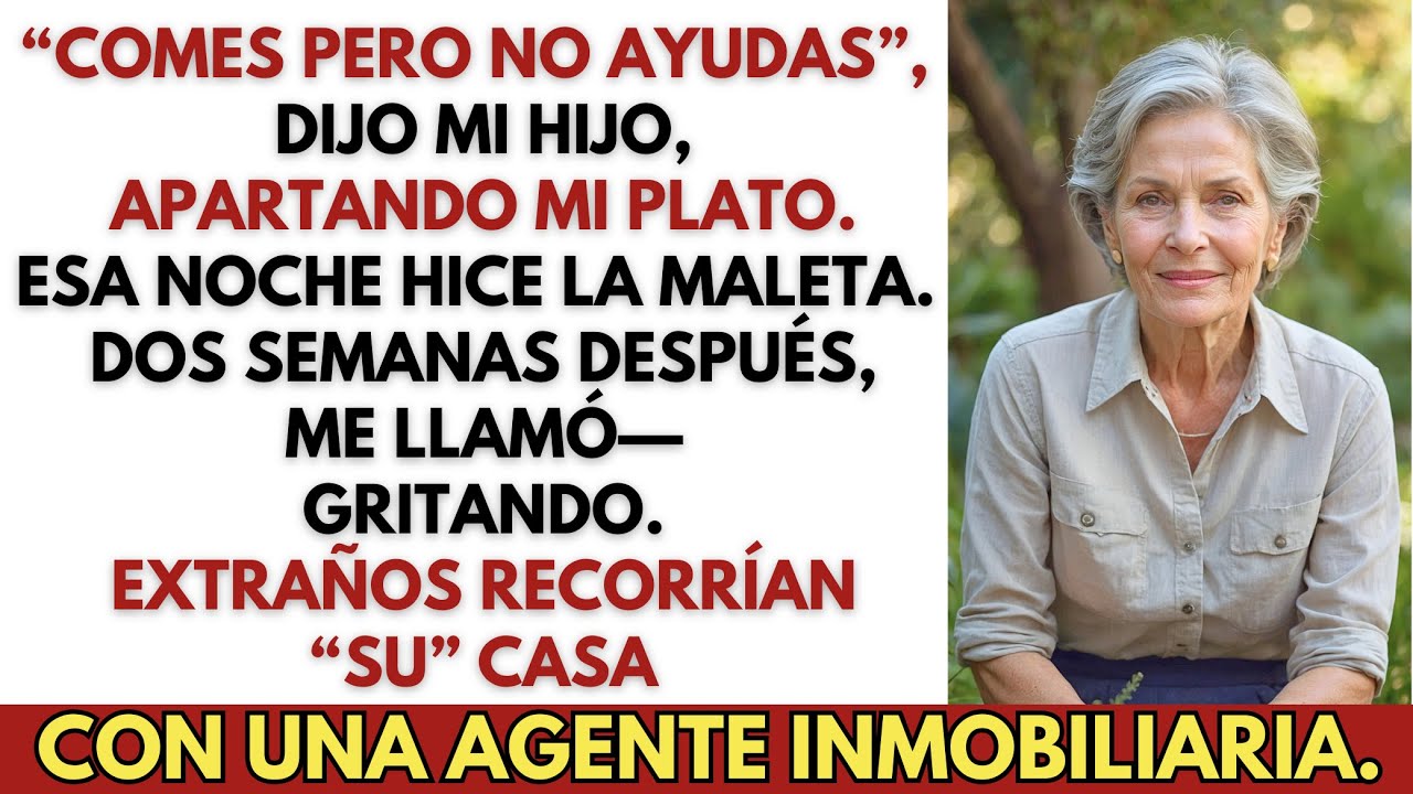 «Comes pero no ayudas», dijo mi hijo — Así que vendí en silencio la casa por 6.2 millones de pesos.