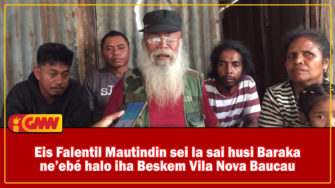 Eis Falentil Mautindin sei la sai husi Baraka neeebe halo iha Beskem Vila Nova Baucau