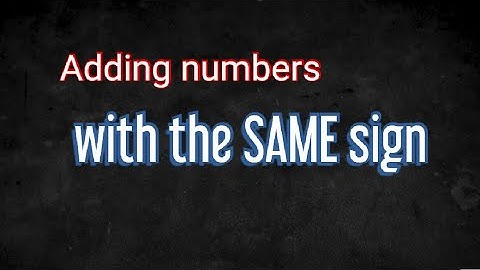 Adding numbers with the same sign (at a glance)