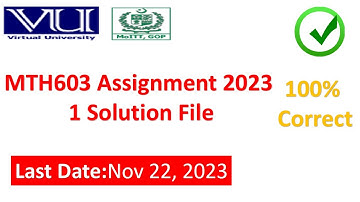 MTH603 assignment 1 solution fall 2023  |MTH603 assignment 1 solution file | Math603 Assignment