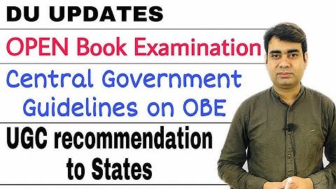 OBE - Central Government Guidelines to UGC and States for Open Book Exams