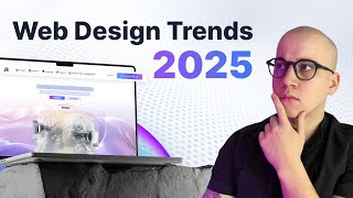 8 Web Design Trends to NOT miss in 2025