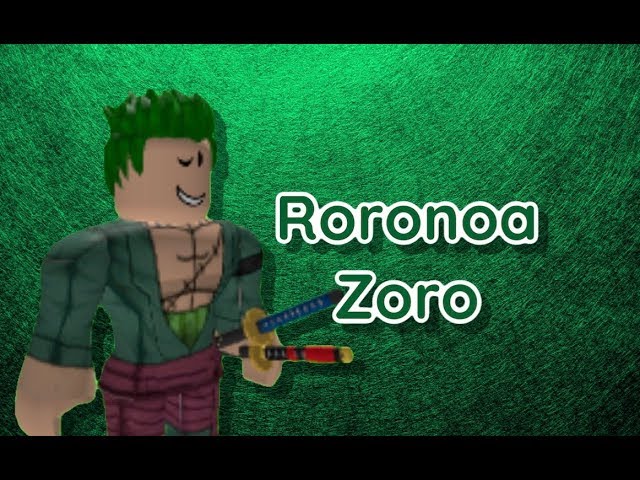 How To Make Roronoa Zoro In Roblox One Piece Youtube - roblox luffy pants id