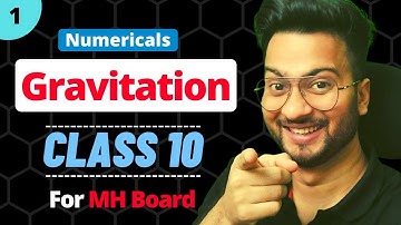 Gravitation Class 10 Numericals | Maharashtra Board | Lecture 1 | Numeircal Series