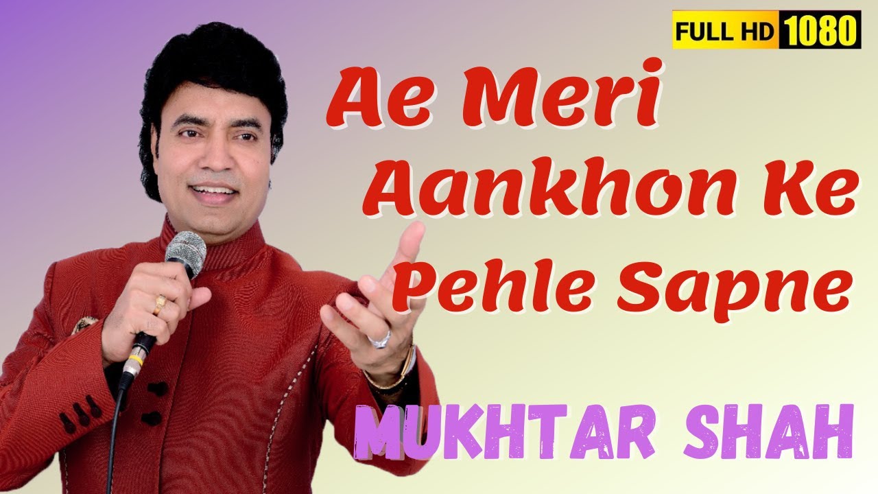 Ae Meri Aankhon Ke Pehle Sapne  Man Mandir  Mukhtar Shah Singer  Alka Thakur  Mukesh Song