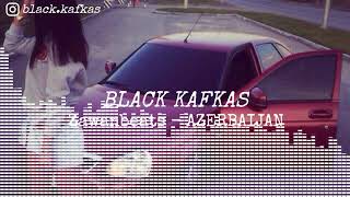 Black Kafkas -✵ Азербайджан ✵