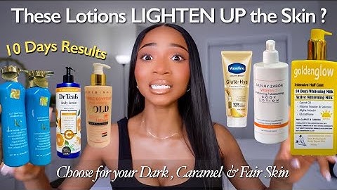 Body Lotions for Light , Even Skin that is worth your money | 6 Skin Lightening Lotions to try