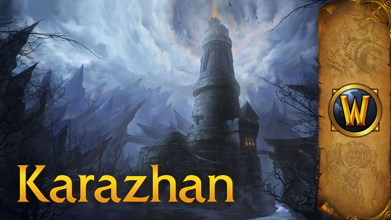 Karazhan – Music & Ambience – World of Warcraft