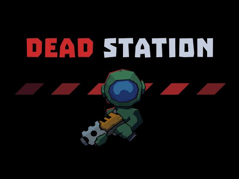 Dead Station - Trailer