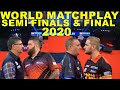 Semi's & Final 2020 World Matchplay Darts