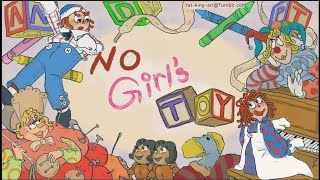 Watch Raggedy Ann  Andy Im No Girls Toy video