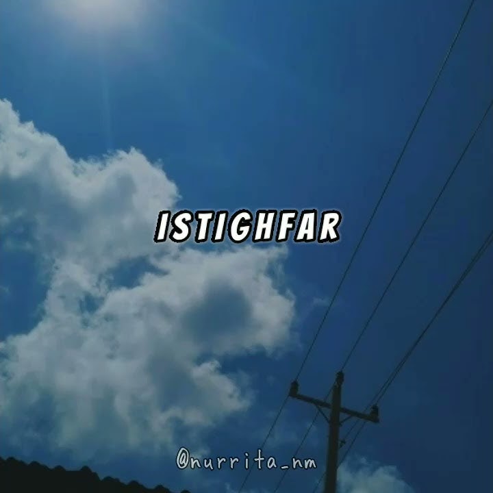 Story wa islami istighfar