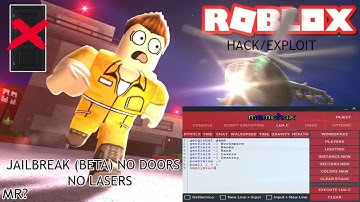 JAILBREAK (BETA) HACK/EXPLOIT | NO DOORS AND NO LASERS!!!