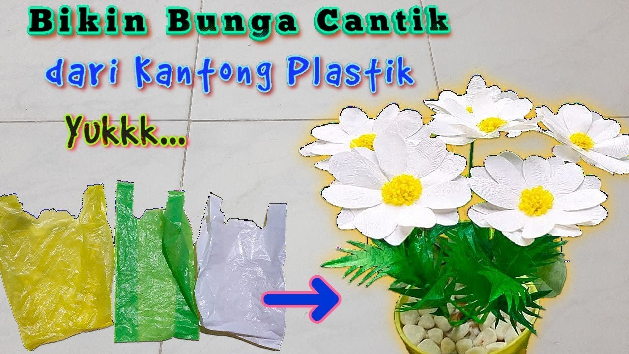Cara membuat bunga Daisy dari plastik  kresek How to 