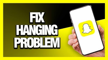 How to Fix Snapchat App Hanging Problem - Android & Ios | Final Solution