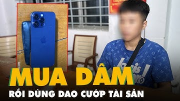 Thiếu niên 15 tuổi dùng dao cướp tài sản của người phụ nữ bán dâm sau khi 
