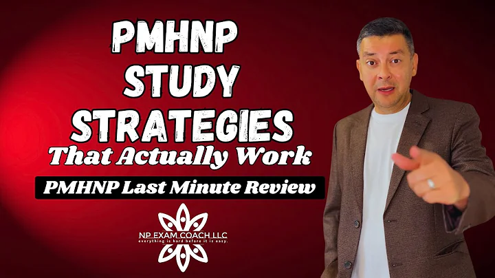 PMHNP Study Strategies That Actually Work | PMHNP Last Minute review | NP EXAM COACH